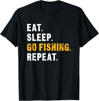 Eat Sleep Go Fishing Repeat T-Shirt