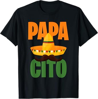 Mens Papacito, Mexican Hat, Sombrero, Cinco de Mayo Mexico T-Shirt