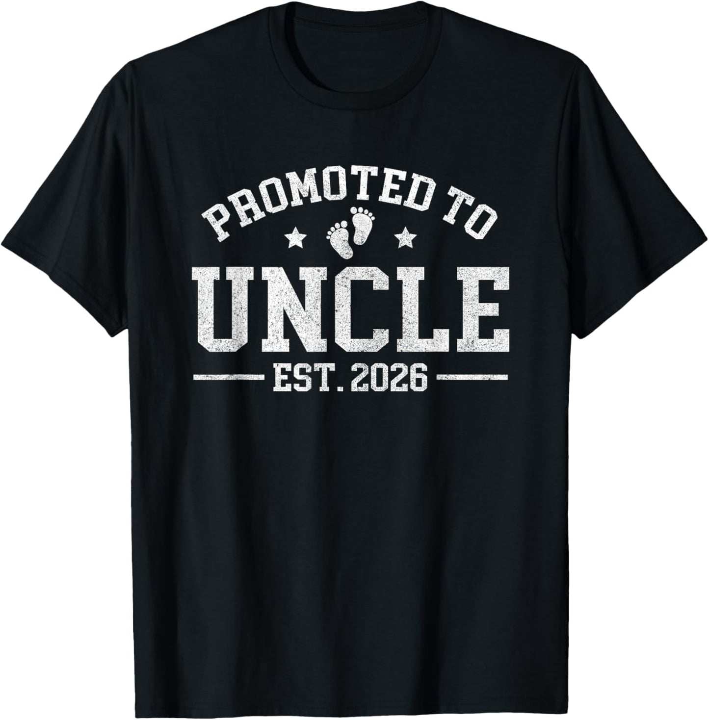 Promoted to Uncle est. 2026 Baby Announcement for Uncle T-Shirt