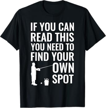 Mens Funny Fishing Spot Fisherman Attitude Fishing Humor T-shirt T-Shirt