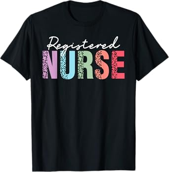 Registered Nurse - RN Nursing Nurse Day & Nurse Week T-Shirt