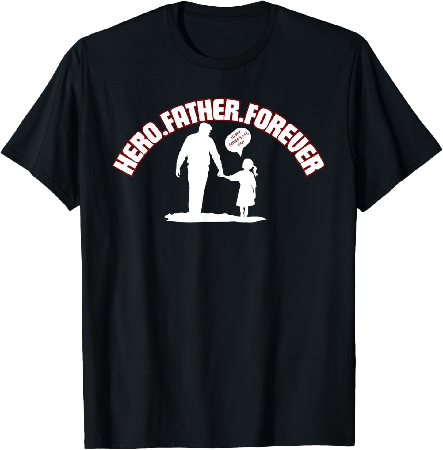 Happy Father's Day T-Shirt