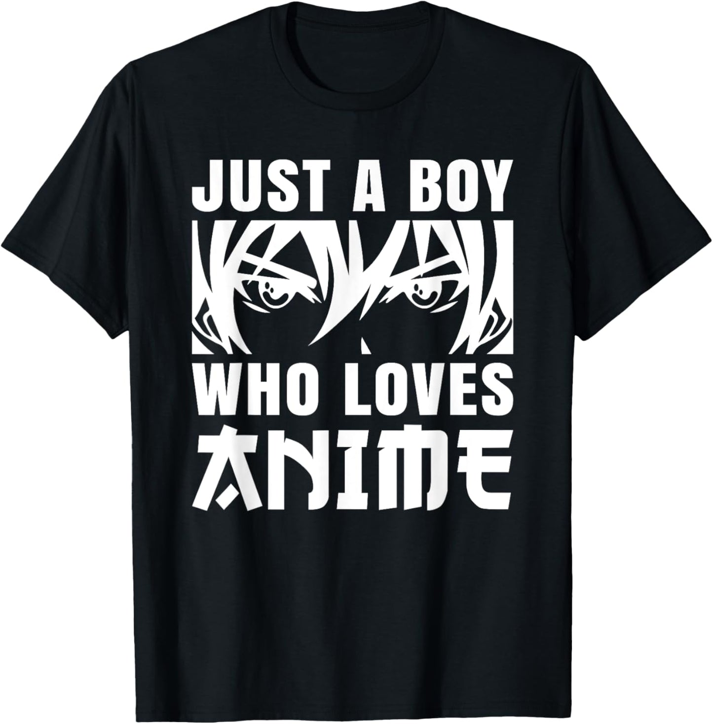 Just A Boy Who Loves Anime Otaku Manga Anime Men Boys Kids T-Shirt