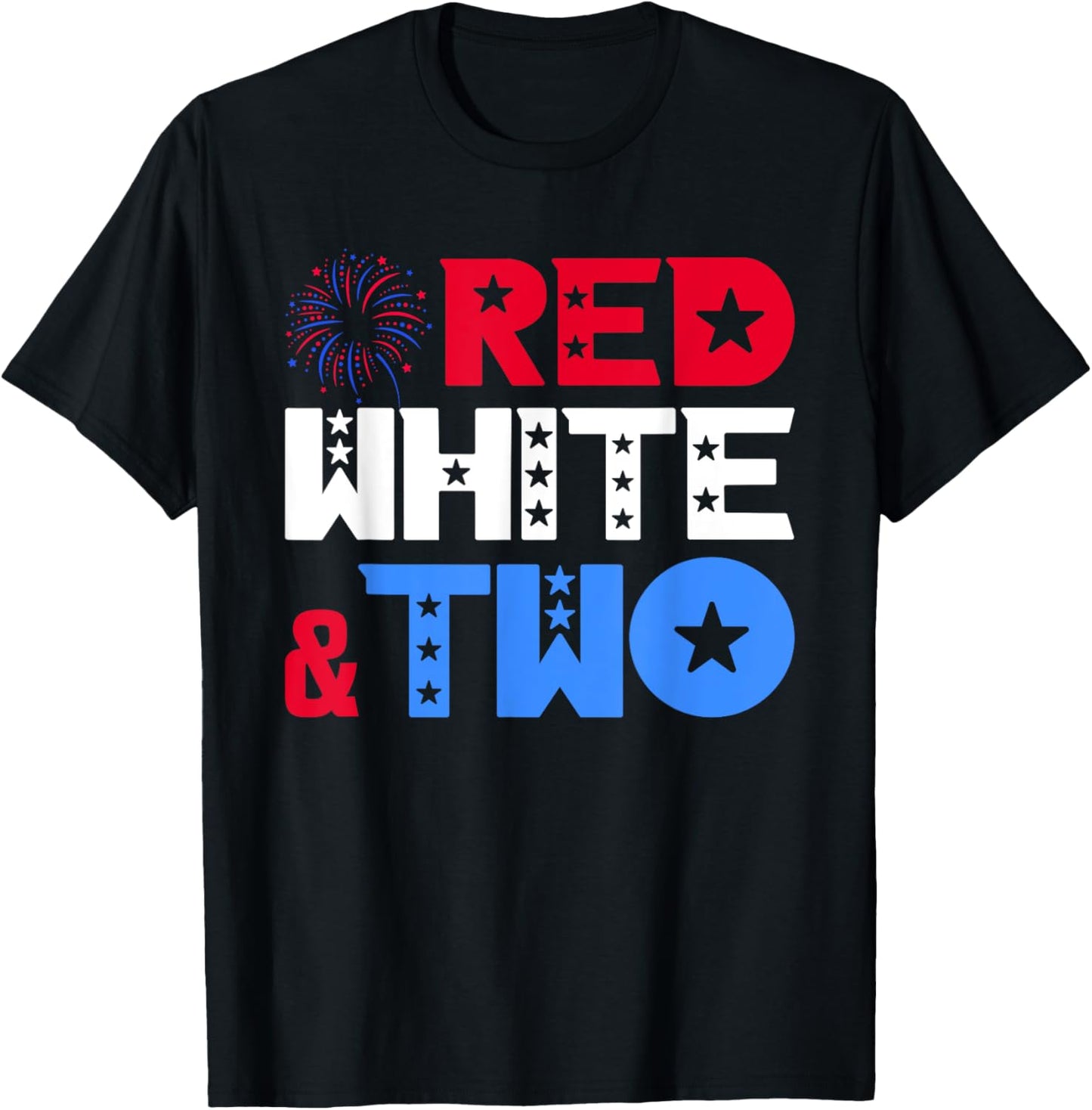 Red White & Two 2nd Birthday 4th Of July Independence Day T-Shirt