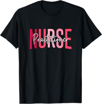 Funny Family Nurse Practitioner NP Nursing Day Nurse Week T-Shirt