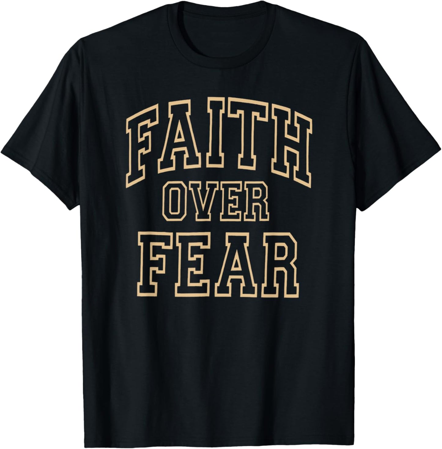 Christian Shirts For Men Women Faith Over Fear T-Shirt