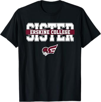 ERSKINE College Sister Vintage Design for Sister Women Girls T-Shirt