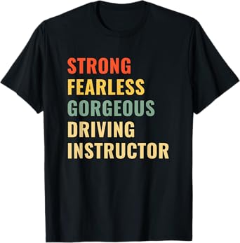 Driving School Teacher Driving Instructor T-Shirt