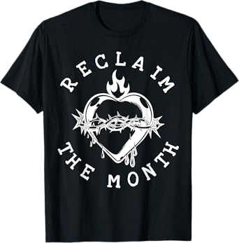 Reclaim The Month Sacred Heart Image June Month T-Shirt