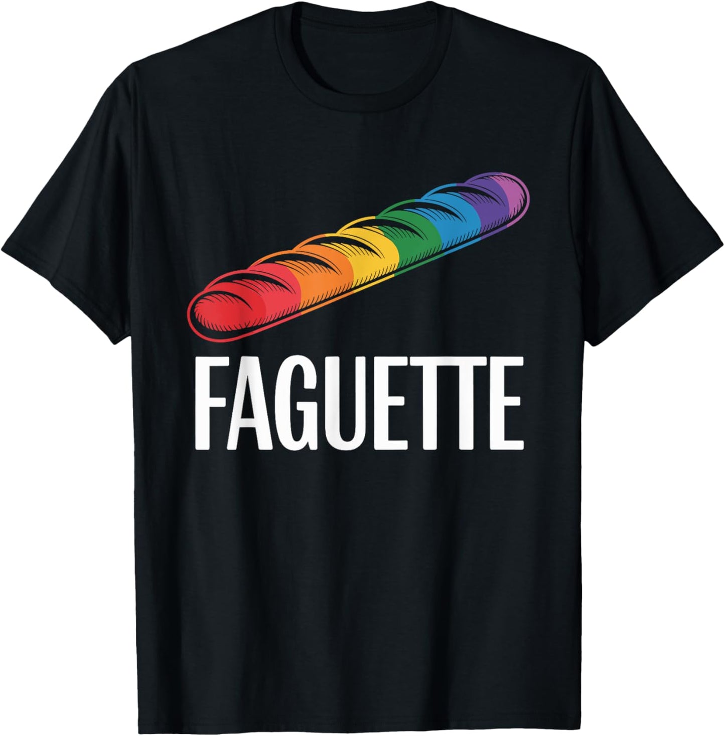 Faguette Funny Lgbtq Gay Pride T-Shirt
