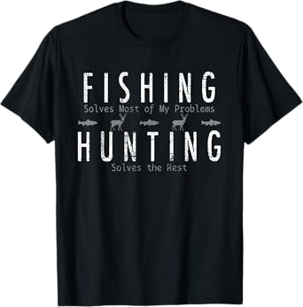 Fishing Hunting Gift Hunt T-Shirt