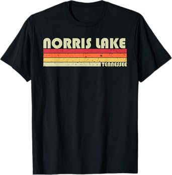 NORRIS LAKE TENNESSEE Funny Fishing Camping Summer Gift Men Women Girls Kids T-Shirt