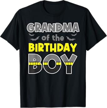 Grandma Of The Birthday Boy Bat Family Party Theme Boys Gift T-Shirt