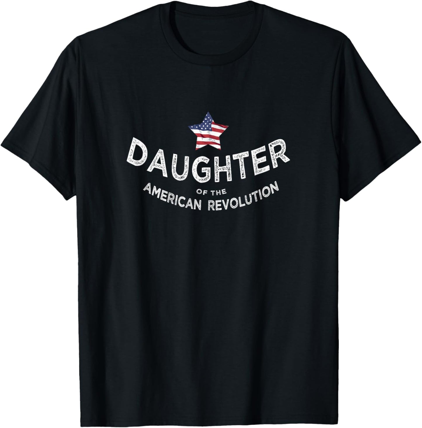 Daughter of the American Revolution USA star patriotic mom T-Shirt