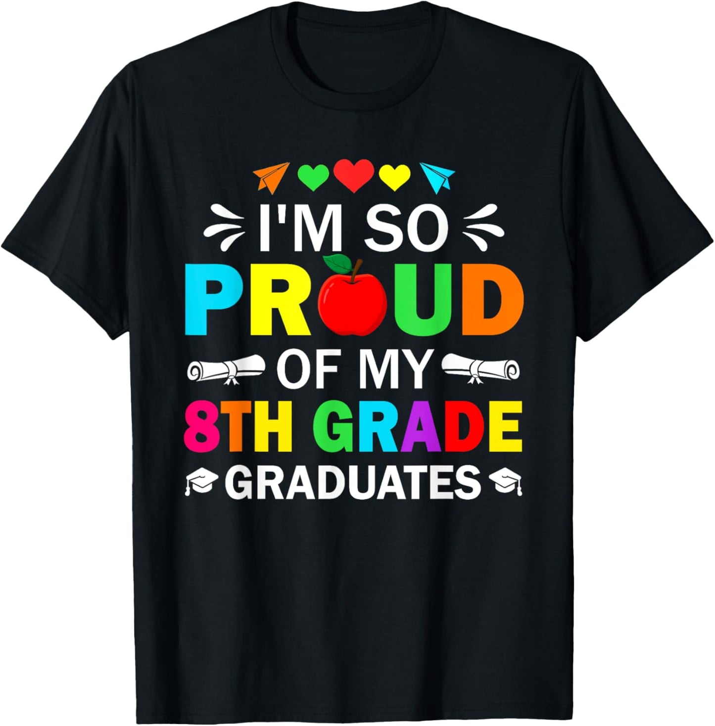 Proud Of My 8th Grade Graduates Back To School Graduation Boys Girls T-shirt by TeeBrew