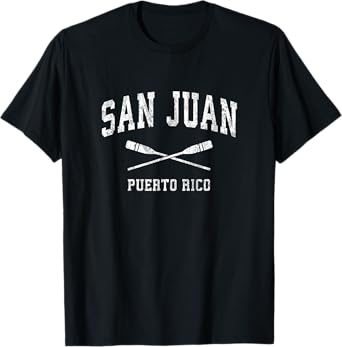 San Juan Puerto Rico Vintage Nautical Paddles Sports Oars T-Shirt