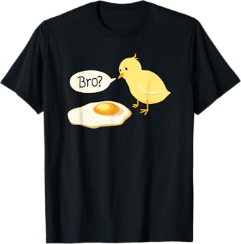 Chick and Fried Egg Bro bist du das Ostern Gift Idea T-Shirt