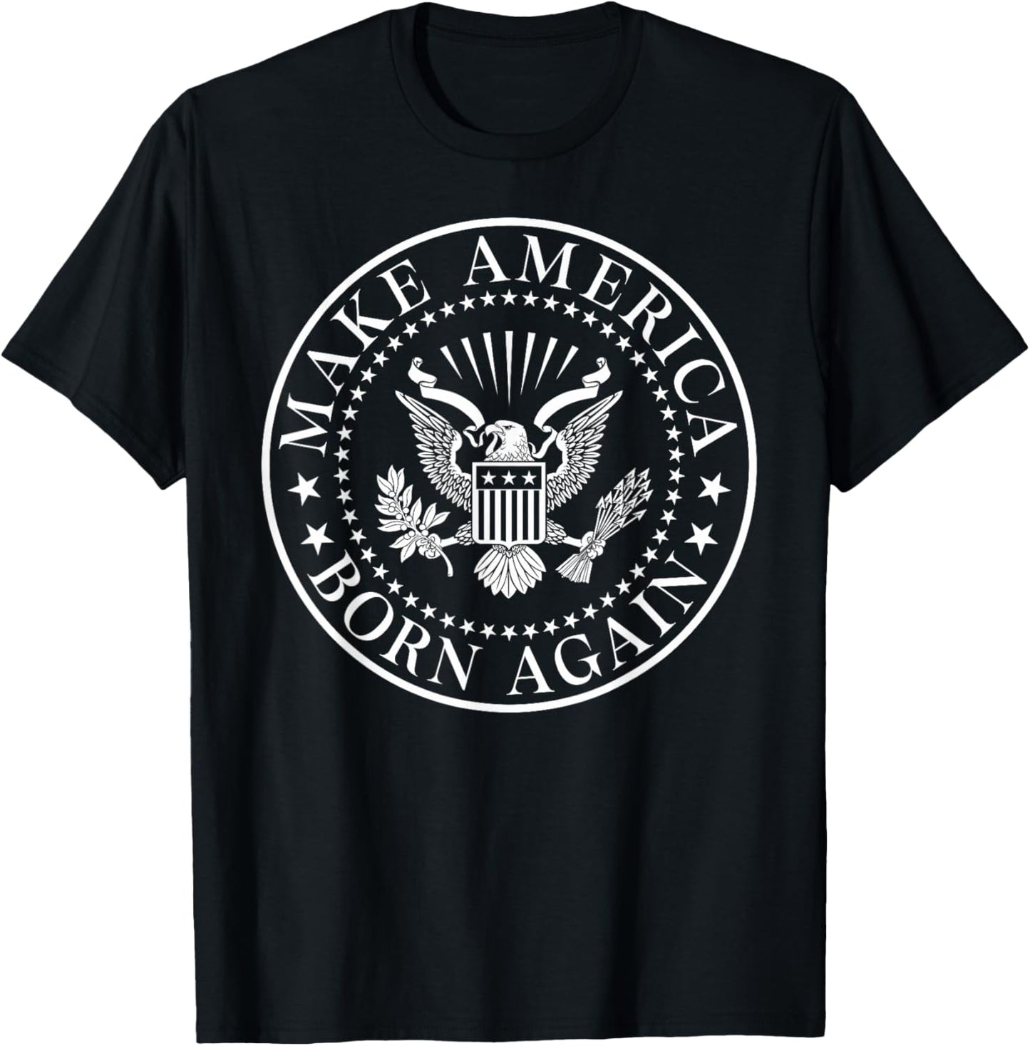 Make America Born Again 4th Of July Usa Independence Day T-shirt