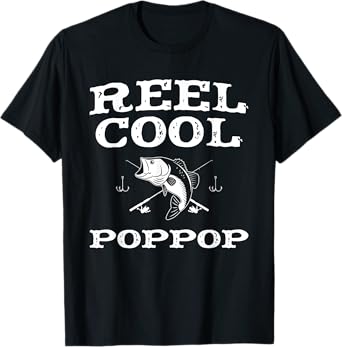 Reel Cool Pop-Pop Fishing Fisherman Funny Grandpa PopPop T-Shirt