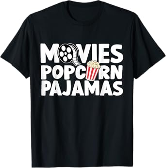 Movies Popcorn And Pajamas Popcorn Movie Night T-Shirt