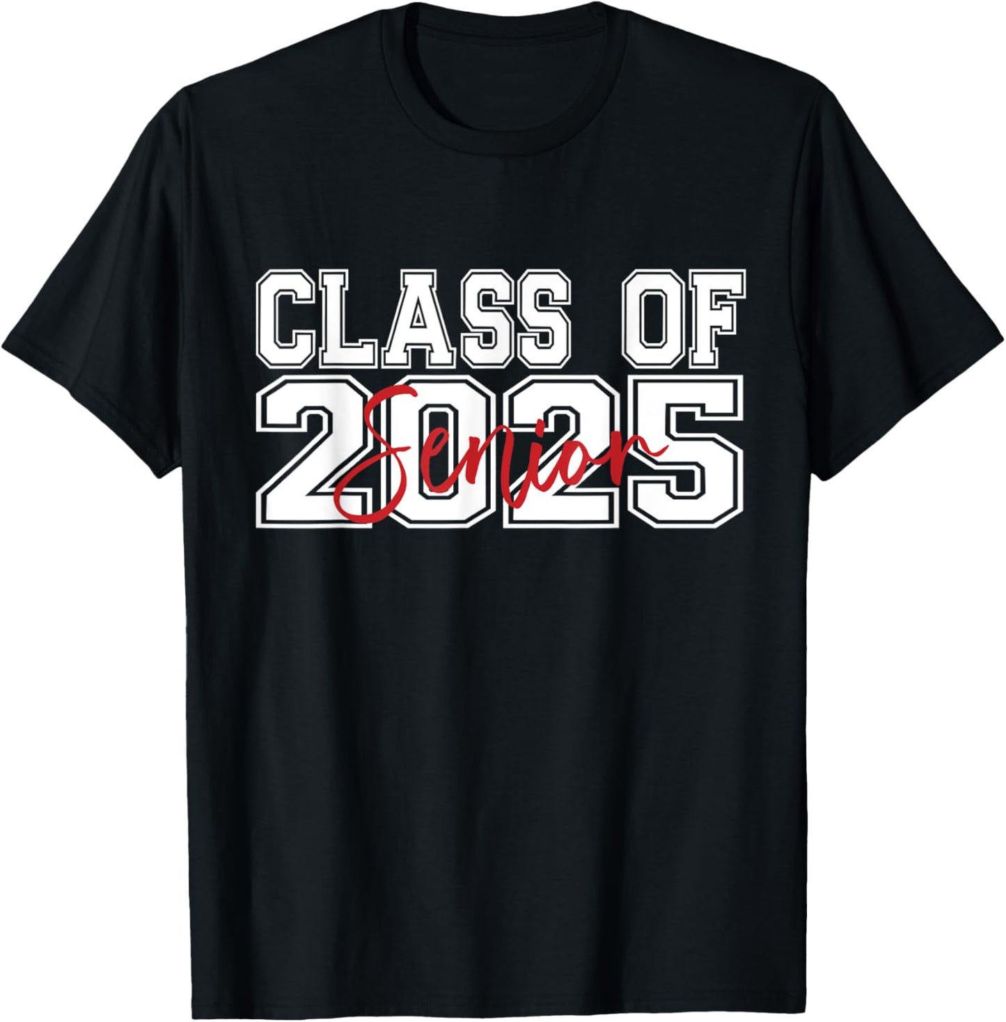 Class Of 2025 Senior 2025 Back To School 2025 Graduation T-Shirt