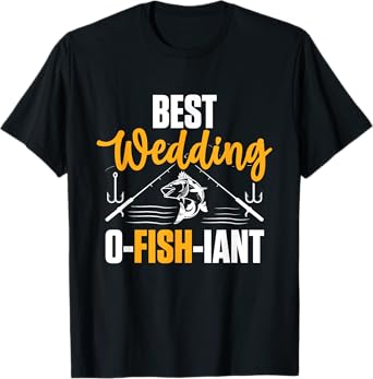 Best Wedding O Fish Iant - Wedding Officiant T-Shirt