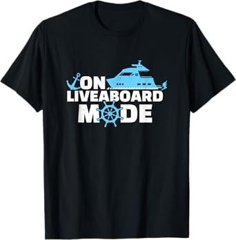 On Liveaboard Mode Scuba Dive Boat Cruise Ship T-Shirt