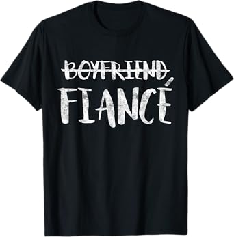 Engagement Boyfriend Fiance Married Man Wedding T-shirt T-Shirt