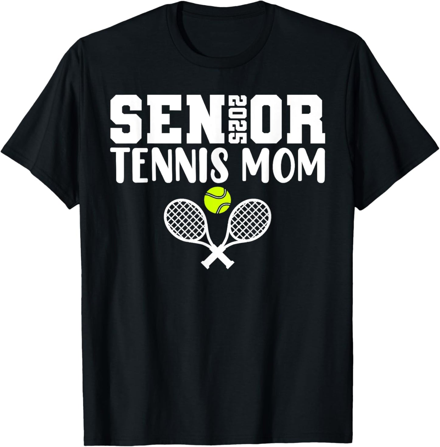 2025 Senior Tennis Mom Team Parent Helper Class of 2025 T-Shirt