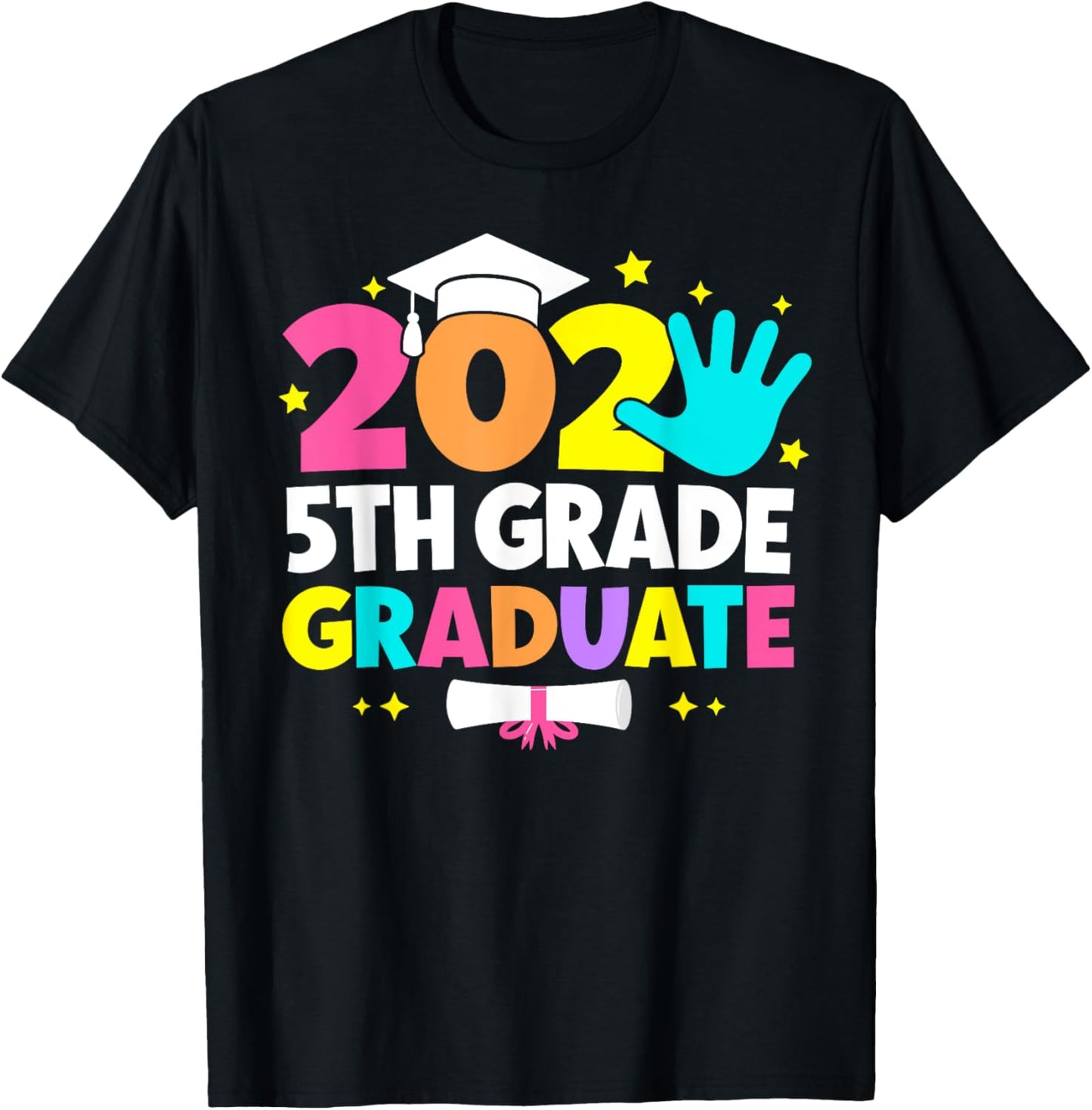 5th Grade Graduate 2025 Last Day Of Fifth Grade Graduation T-Shirt