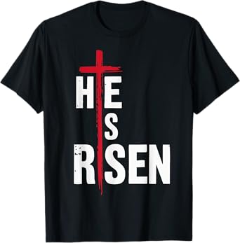 He is risen cross jesus for christian easter day T-Shirt