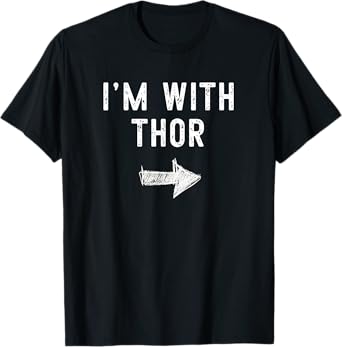 I'm With Thor Costume Halloween Matching Couple T-Shirt