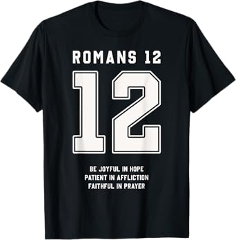 Romans 12:12 Bible Verse Team Sports Jersey Christian T-Shirt