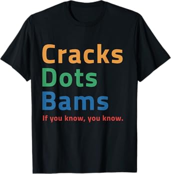 Cracks Dots Bams If You Know Mahjong T-Shirt