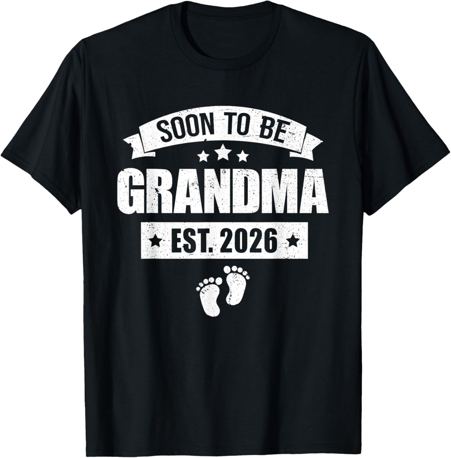 Soon to Be Grandma Est 2026 Pregnancy Announcement Grandma T-Shirt