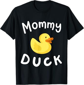 Mommy Duck Birthday Rubber Duck Lover Family Matching Women T-Shirt
