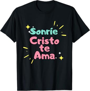 camisetas cristianas Sonrie Cristo te ama T-Shirt