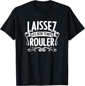 Let The Good Times Roll American Louisiana Crawfish Cajun T-Shirt
