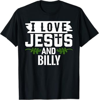 I Love Jesus And BILLY T-Shirt Name BILLY T-Shirt