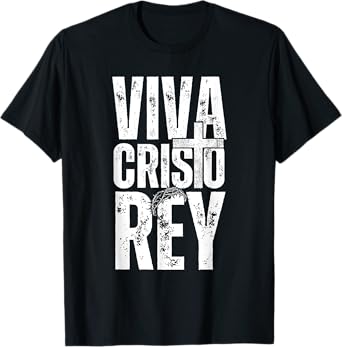 Viva Cristo Rey, Epic Christian Spanish Emblem T-Shirt