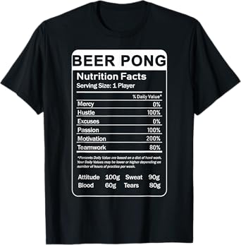 Beer Pong Nutrition Facts T-Shirt
