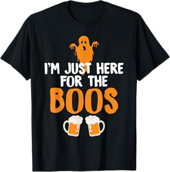 I'm Just Here For The Boos Beer Shirt Funny Halloween Tee