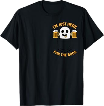 I'm Just Here For The Boos Cute Pocket Ghost Beer Halloween T-Shirt