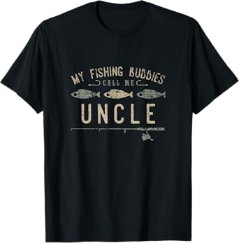 My Fishing Buddies Call Me Uncle Shirt, Cute Father's Day