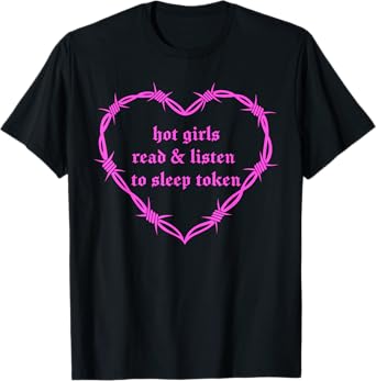 Hot Girls Read & Listen To Sleep Token T-Shirt