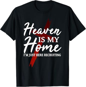Religion Cross Love Jesus Christ Christian God Jesus Faith Heaven is my home T-Shirt - Unisex-Adults - Black - Short Sleeve - Small