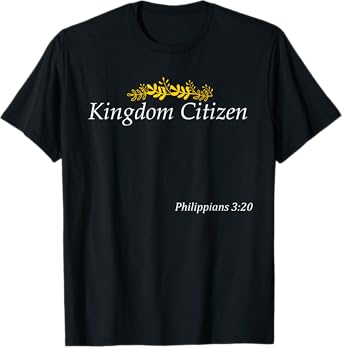 Kingdom Citizen with Crown, Christian Family T-Shirt