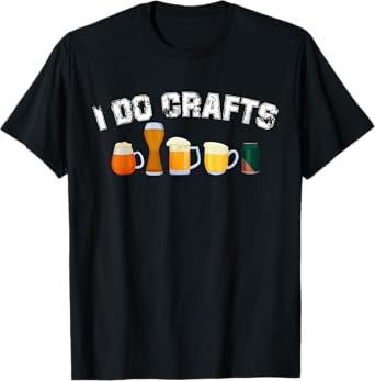 I Do Crafts Home Brew Art Vintage Craft Beer Home Brewers T-Shirt