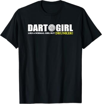 Dart Girl Funny Beer Drinking T-Shirt