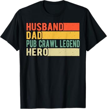 Bar Crawl, Beer Hopping, Liquor & Spirits, Pub Crawl T-Shirt